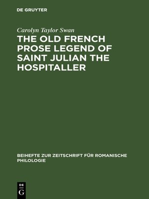 cover image of The old French prose legend of Saint Julian the Hospitaller